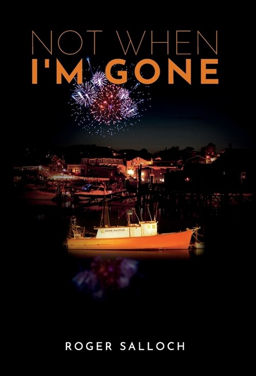 Not When Im Gone (Hardcover)