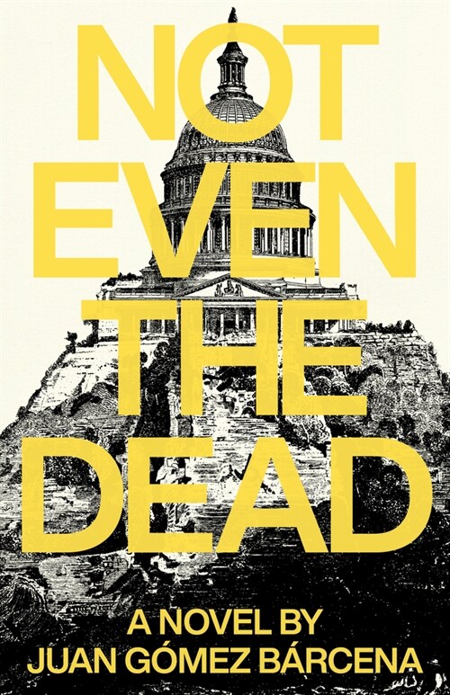 Not Even the Dead (Paperback)