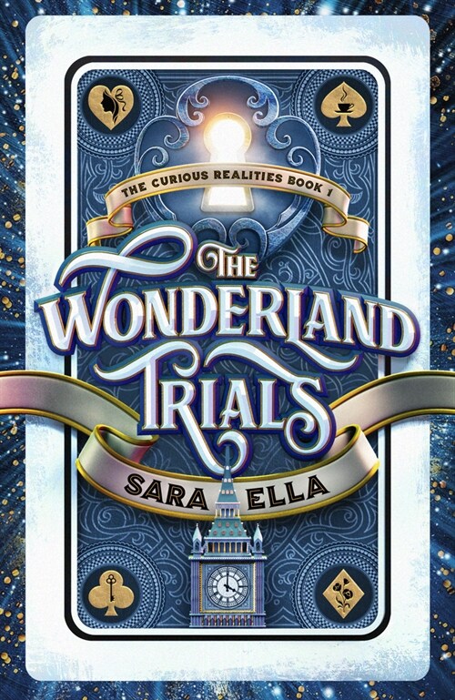 The Wonderland Trials: Volume 1 (Hardcover)