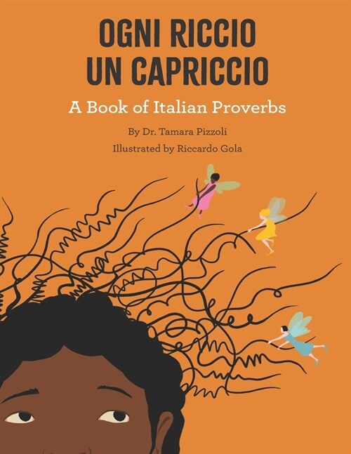 Ogni Riccio un Capriccio - A book of Italian Proverbs (Paperback)