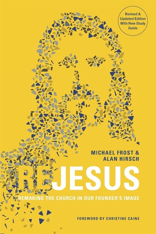 ReJesus: Remaking the Church in Our Founders Image (Paperback, Revised & Updat)