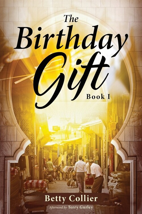 The Birthday Gift (Book 1) (Paperback)