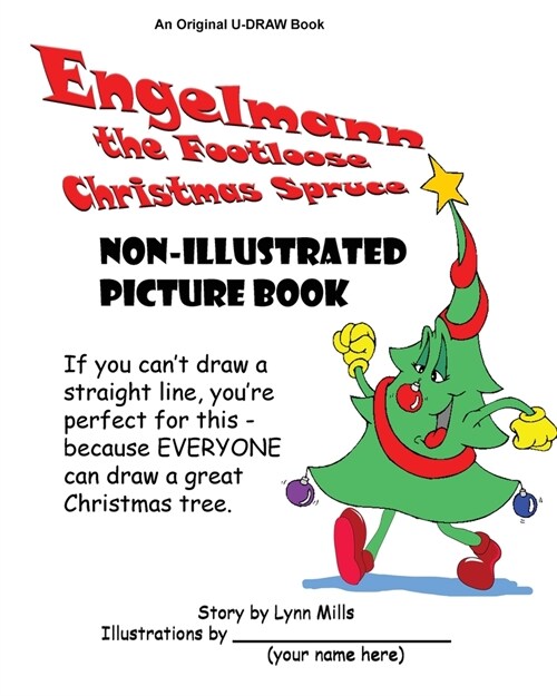 Engelmann the Footloose Christmas Spruce Non-Illustrated Picture Book (Paperback)