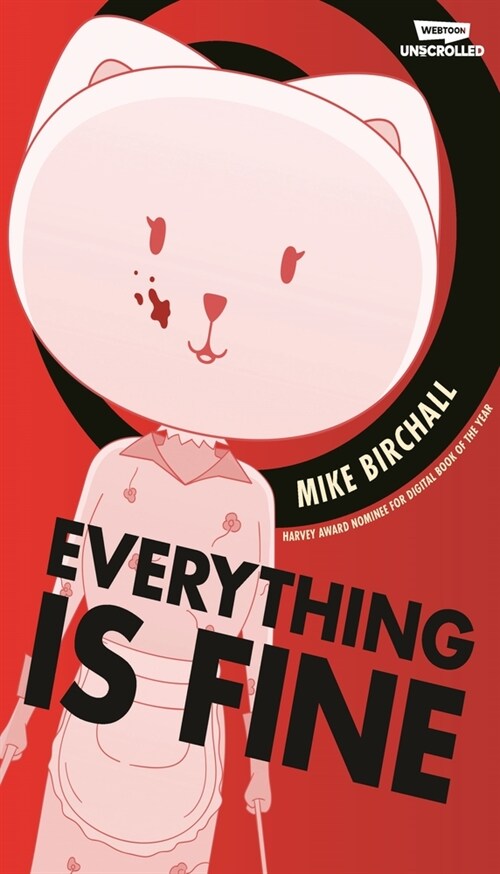 Everything Is Fine Volume One: A Webtoon Unscrolled Graphic Novel (Paperback)