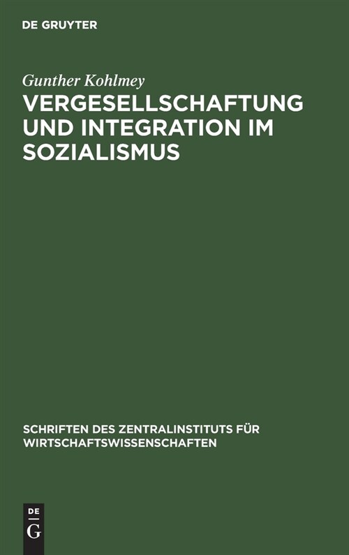 Vergesellschaftung und Integration im Sozialismus (Hardcover, Reprint 2021)