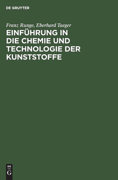 Einf?rung in die Chemie und Technologie der Kunststoffe (Hardcover, Reprint 2021)