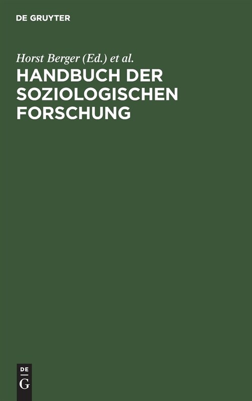 Handbuch Der Soziologischen Forschung: Methodologie, Methoden, Techniken (Hardcover, Reprint 2021)