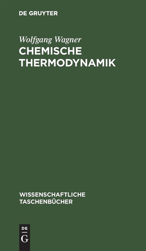 Chemische Thermodynamik (Hardcover, 3, 3., Bearbeitete)