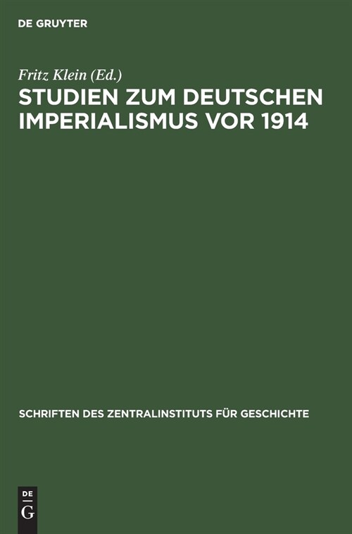 Studien zum deutschen Imperialismus vor 1914 (Hardcover, Reprint 2021)