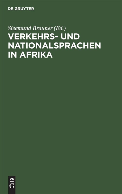 Verkehrs- und Nationalsprachen in Afrika (Hardcover, Reprint 2021)