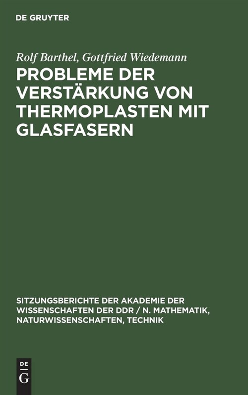Probleme der Verst?kung von Thermoplasten mit Glasfasern (Hardcover, Reprint 2021)
