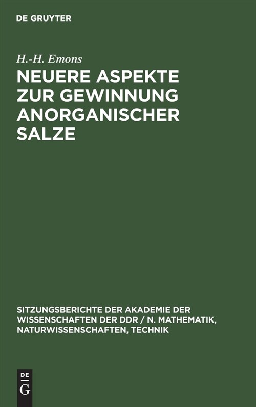 Neuere Aspekte zur Gewinnung anorganischer Salze (Hardcover, Reprint 2021)