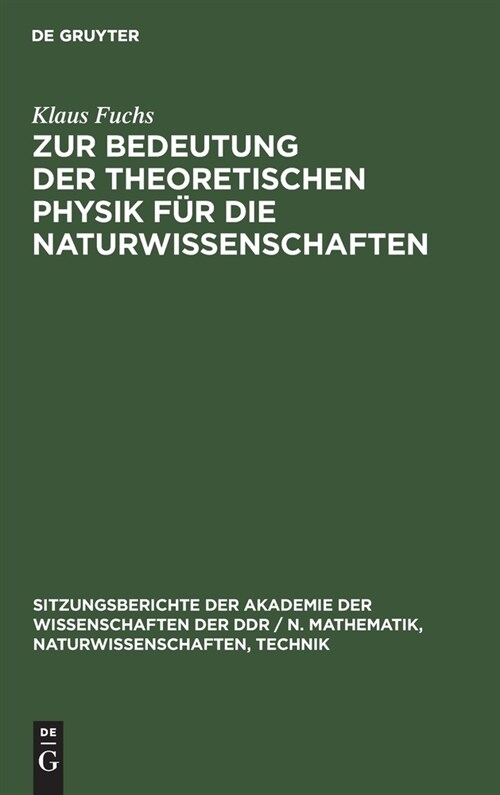Zur Bedeutung der theoretischen Physik f? die Naturwissenschaften (Hardcover, Reprint 2021)