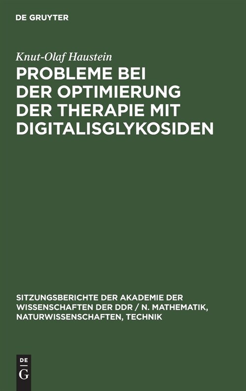 Probleme bei der Optimierung der Therapie mit Digitalisglykosiden (Hardcover, Reprint 2021)