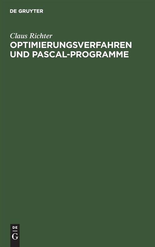 Optimierungsverfahren und PASCAL-Programme (Hardcover, Reprint 2021)
