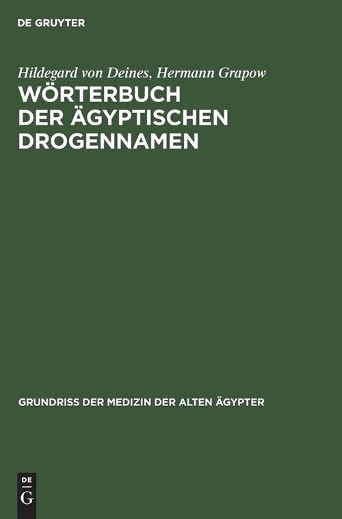 W?terbuch der 훕yptischen Drogennamen (Hardcover, Reprint 2021)