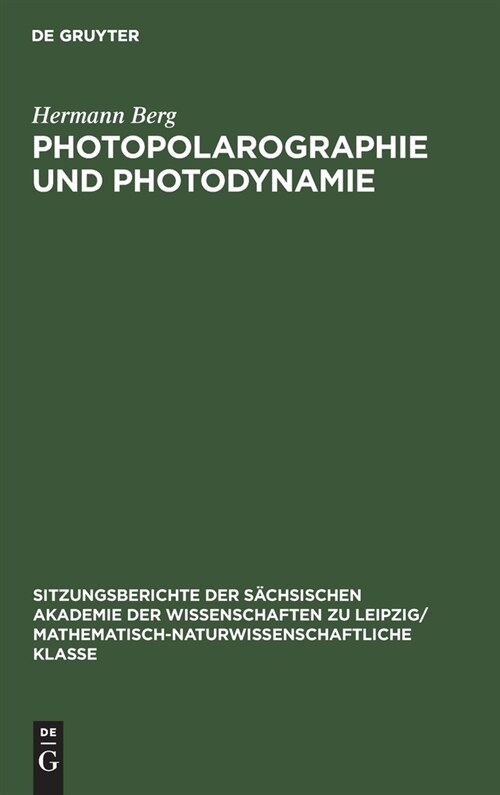 Photopolarographie und Photodynamie (Hardcover, Reprint 2021)