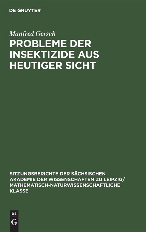 Probleme der Insektizide aus heutiger Sicht (Hardcover, Reprint 2021)