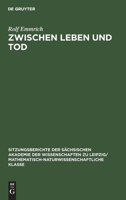 Zwischen Leben Und Tod: 훣ztliche Probleme Der Thanatologie (Hardcover, Reprint 2021)