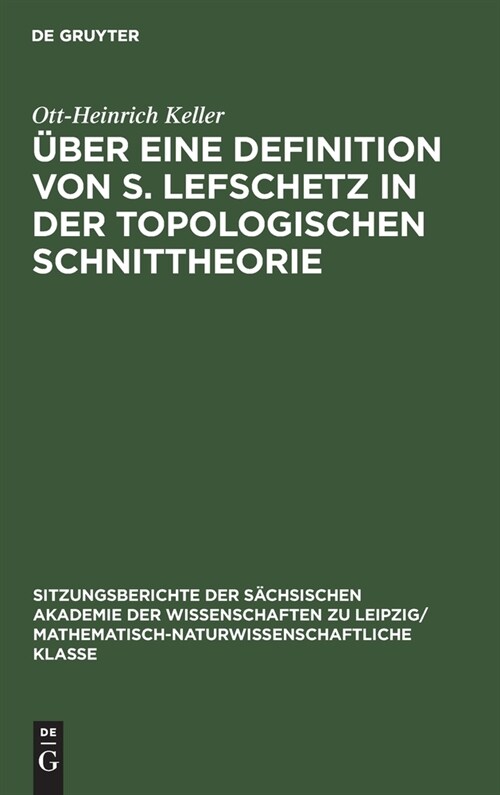 ?er eine Definition von S. Lefschetz in der topologischen Schnittheorie (Hardcover, Reprint 2021)