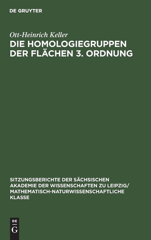 Die Homologiegruppen der Fl?hen 3. Ordnung (Hardcover, Reprint 2021)