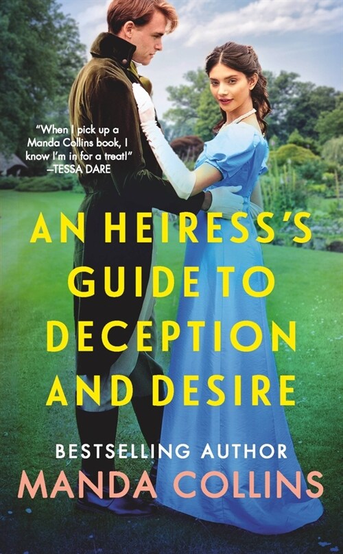 An Heiresss Guide to Deception and Desire (Mass Market Paperback)