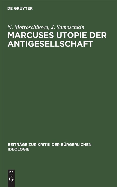 Marcuses Utopie der Antigesellschaft (Hardcover, Reprint 2021)