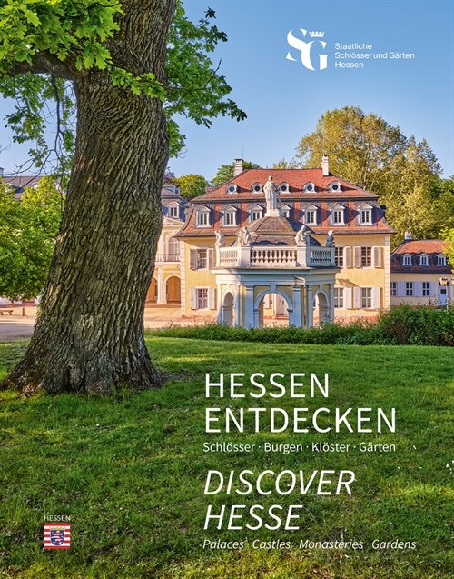 Discover Hesse: Palaces, Castles, Monasteries, Gardens (Hardcover)