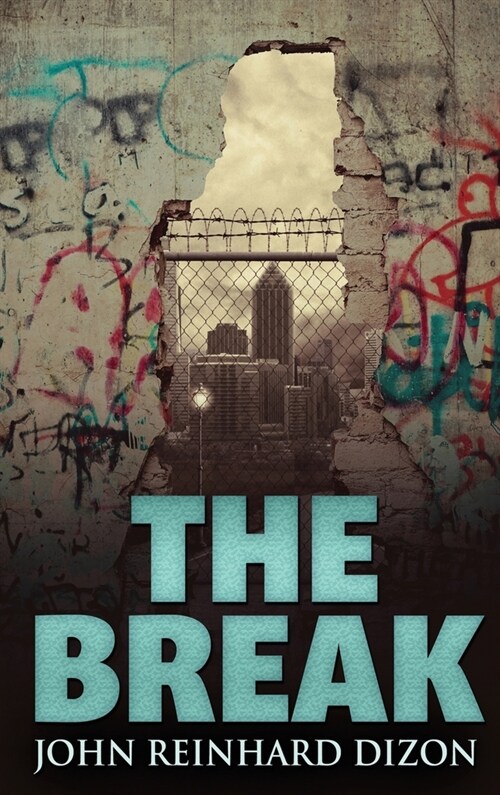 The Break (Hardcover)