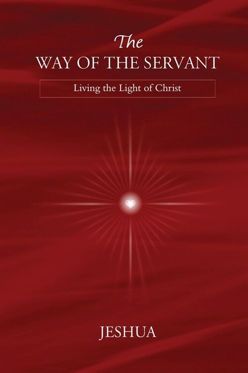 The Way of the Servant (Paperback)
