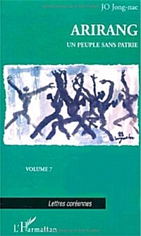 Arirang, Tome 7 : Un peuple sans patrie (Paperback, French)