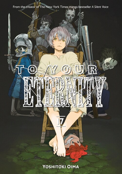 To Your Eternity 17 (Paperback)