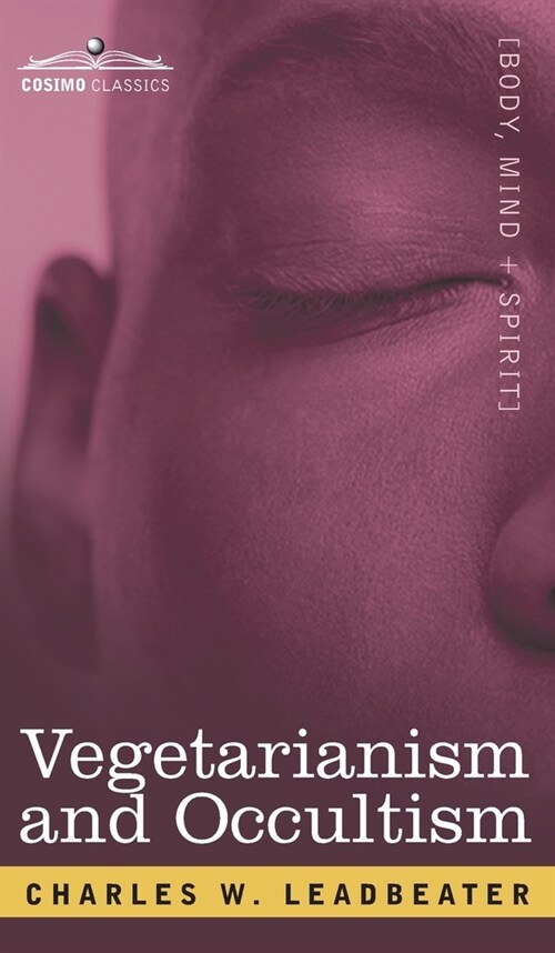 Vegetarianism and Occultism (Hardcover)