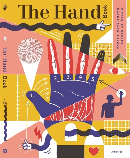The Hand Book: A Complete Guide (Hardcover)