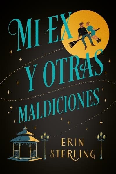 Mi Ex Y Otras Maldiciones (Paperback)