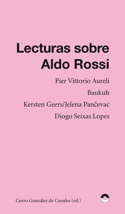 LECTURAS SOBRE ALDO ROSSI (Paperback)