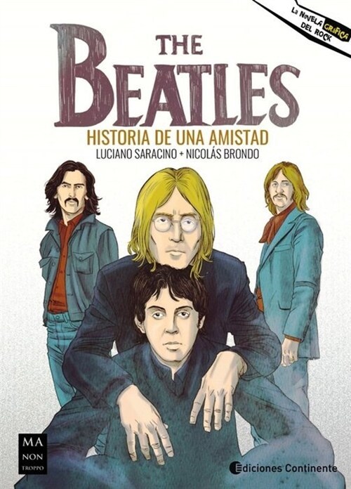 The Beatles: Historia de Una Amistad (Paperback)