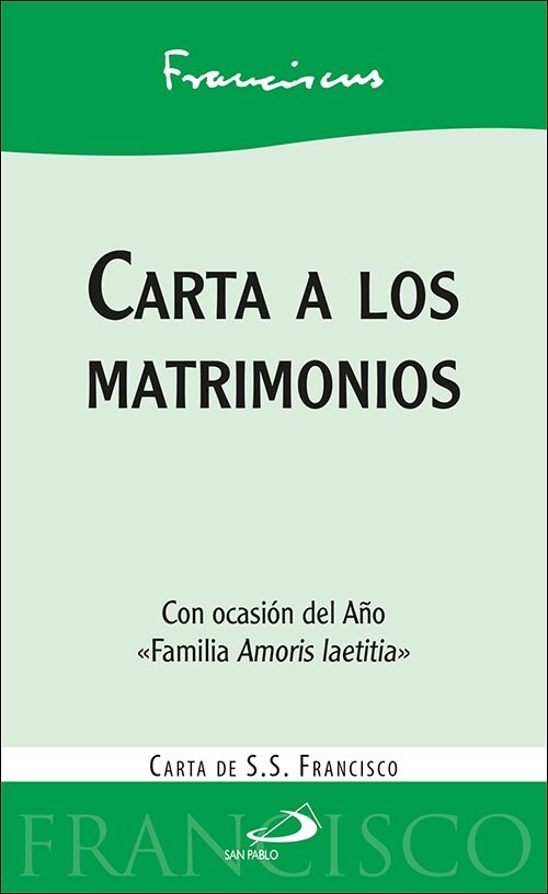 CARTA A LOS MATRIMONIOS (Paperback)