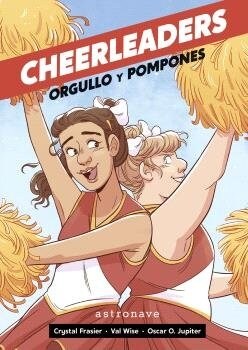 CHEERLEADERS. ORGULLO Y POMPONES (Paperback)