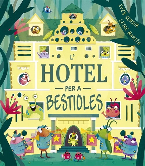 LHOTEL PER A BESTIOLES (Paperback)