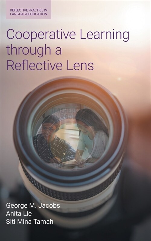Cooperative Learning Through a Reflective Lens (Hardcover)