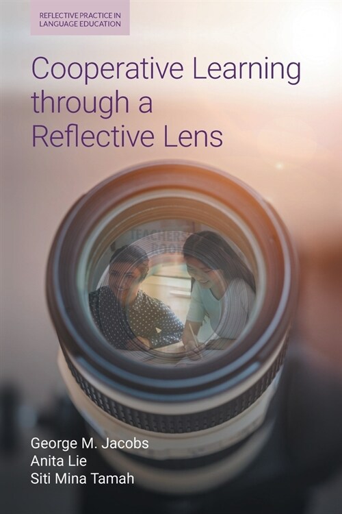 Cooperative Learning Through a Reflective Lens (Paperback)