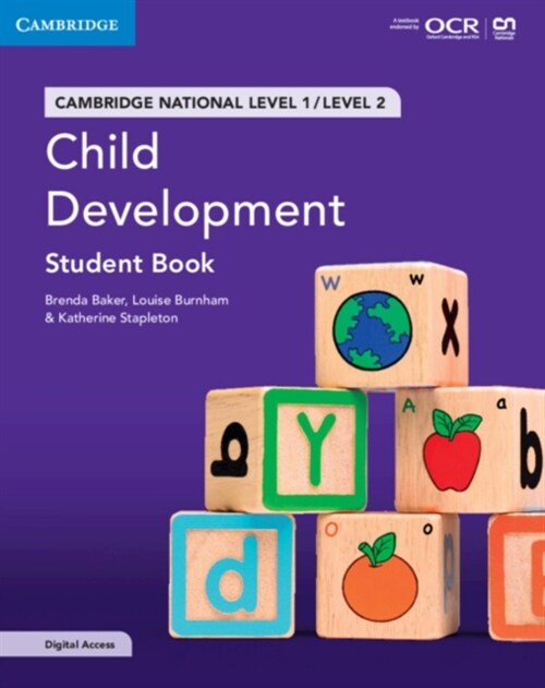 Cambridge National in Child Development Student Book with Digital Access (2 Years) : Level 1/Level 2 (Multiple-component retail product)