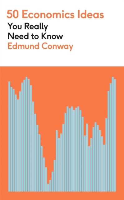 50 Economics Ideas You Really Need to Know (Paperback)