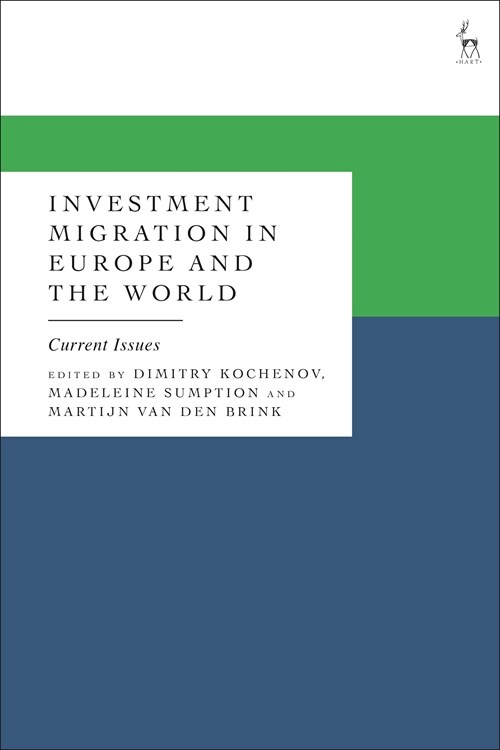 Investment Migration in Europe and the World : Current Issues (Hardcover)