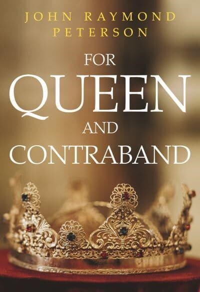 For Queen and Contraband (Paperback)