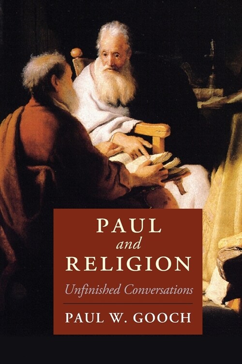 Paul and Religion : Unfinished Conversations (Paperback, New ed)
