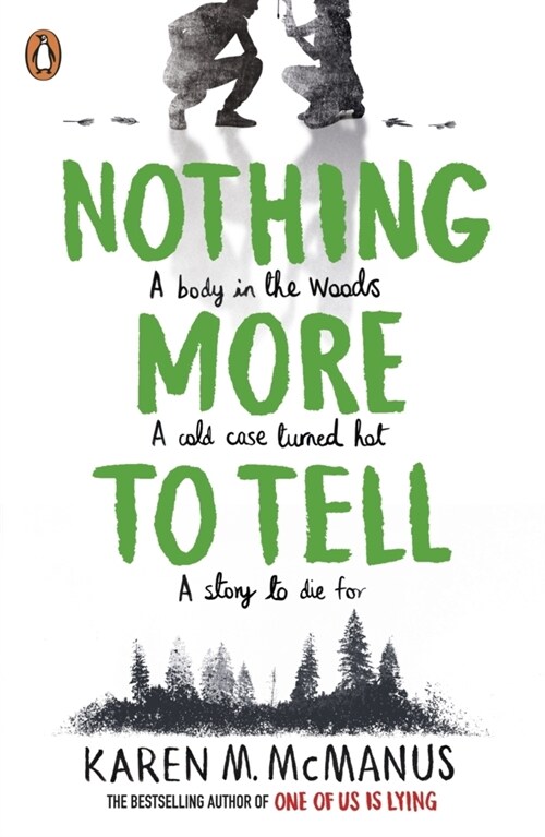 Nothing More to Tell : The new release from bestselling author Karen McManus (Paperback)
