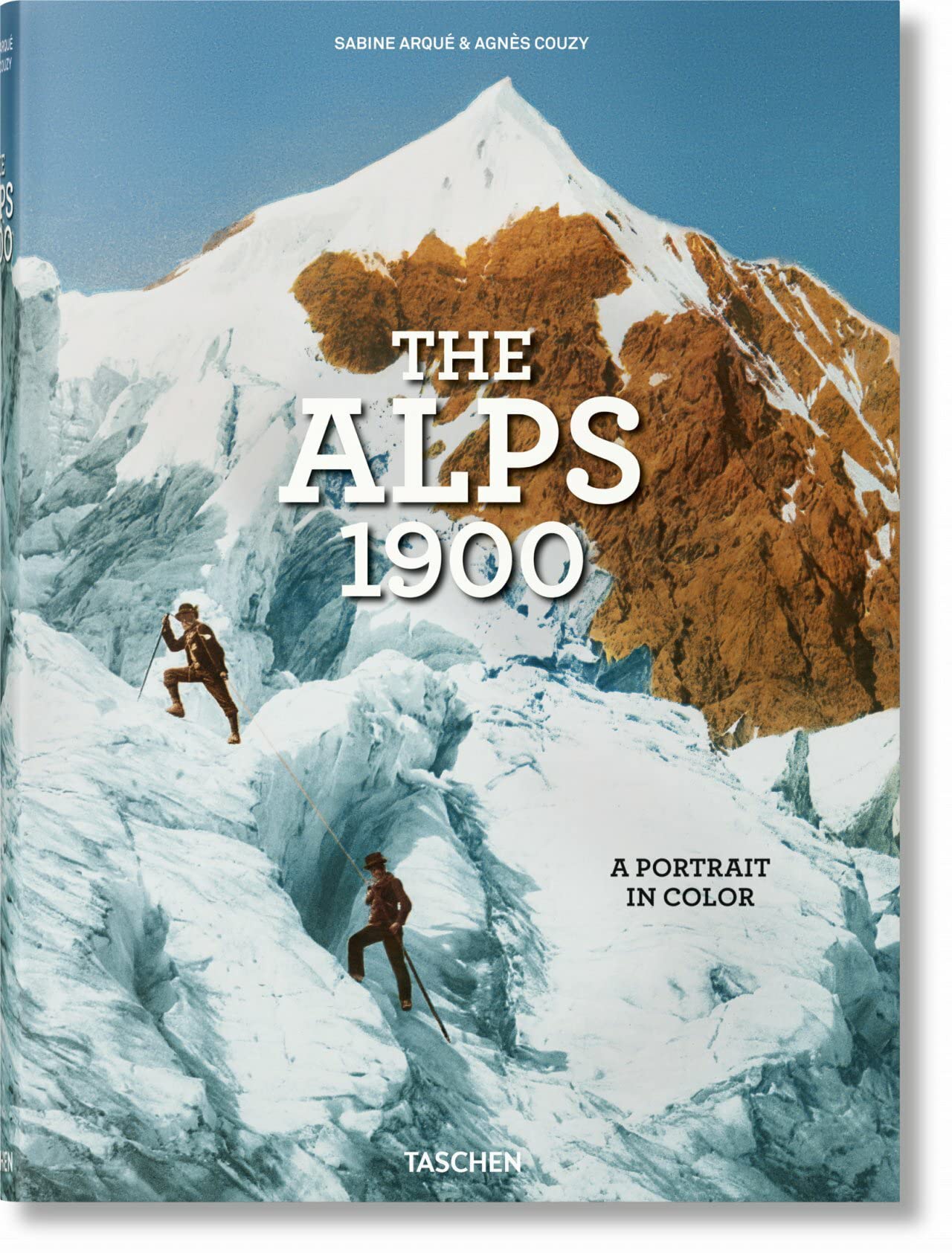 The Alps 1900. a Portrait in Color (Hardcover)