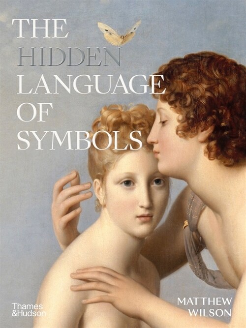 THE HIDDEN LANGUAGE OF SYMBOLS (Hardcover)